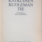 ALISTAIR MACLEAN: KATKUINEN KUOLEMAN TIE - pikkukuva 3