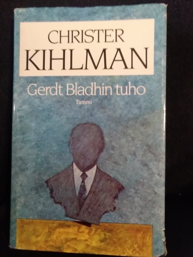 Christer Kihlman: Gerdt Bladhin tuho