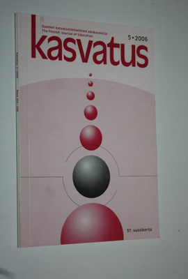 Kasvatus 5/2006 : Suomen kasvatustieteellinen aikakauskirja