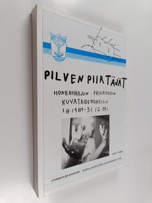 Kirsti Törmä : Pilven piirtäjät : Honkaharjun päiväkodin ...