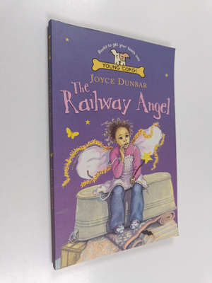 Joyce Dunbar : The Railway Angel