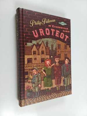 Philip Pullman : Uudenkujan sakin uroteot : Vahakabinetin...