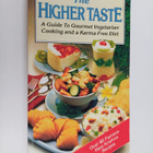 A. C. Bhaktivedanta Swami Prabhupada : The Higher Taste :... - pikkukuva 1