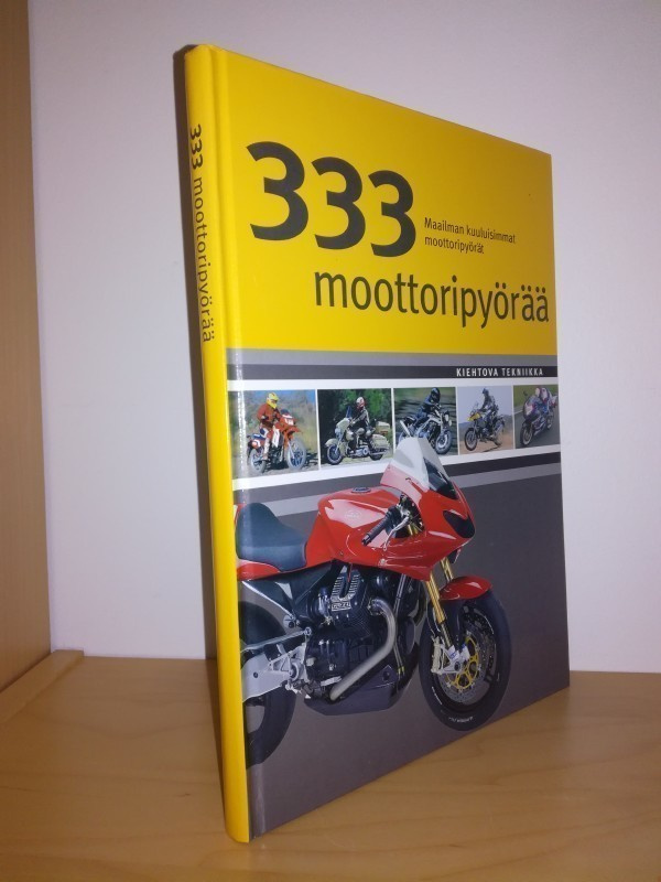 333 moottoripyörää - Maailman kuuluisimmat moottoripyörät