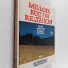 Sakari Mäkelä : Milloin kuu on keltaisin : tietoja arkipä... - pikkukuva 1