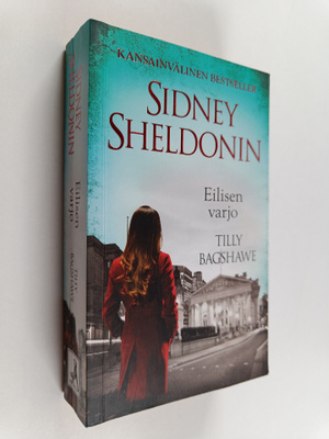 Tilly Bagshawe : Sidney Sheldonin Eilisen varjo