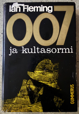 [Kirja] IAN FLEMING: 007 JA KULTASORMI