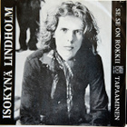 ISOKYNÄ LINDHOLM, Se Se On Rokkii / Tapaaminen - single 1974 - pikkukuva 5