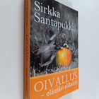 Sirkka Santapukki : Oivallus : elämäsi eliksiiri - pikkukuva 1