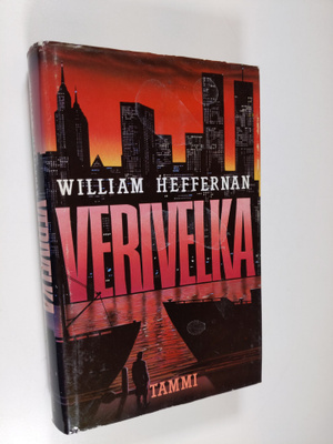 William Heffernan : Verivelka