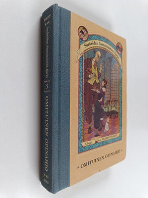 Lemony Snicket : Omituinen opinahjo