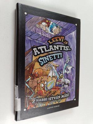 Harri Istvan Mäki : Leevi ja Atlantis-sinetti