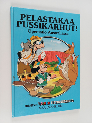 Walt Disney : Pelastakaa pussikarhut! : operaatio Austral...