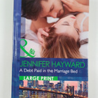 Jennifer Hayward : A Debt Paid in the Marriage Bed - pikkukuva 1