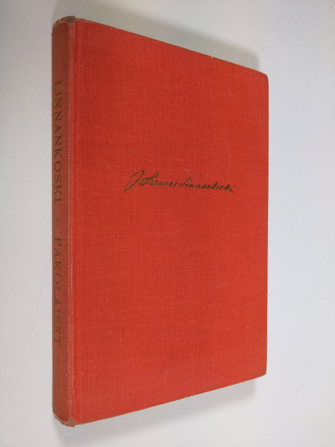Johannes Linnankoski : Pakolaiset