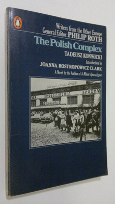 Tadeusz Konwicki : The Polish Complex