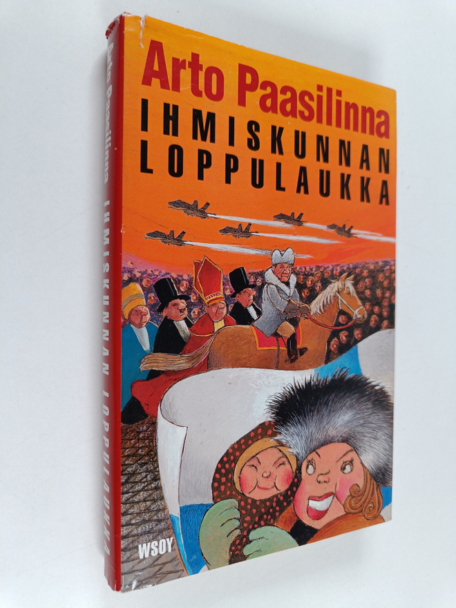 Arto Paasilinna : Ihmiskunnan loppulaukka