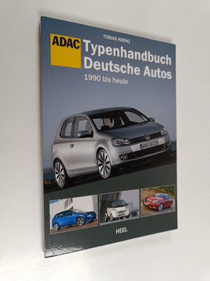 Tobias Krenz : ADAC-Typenhandbuch deutsche Autos - 1990 b...