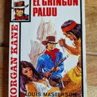 Morgan Kane 44. El Gringon Paluu - pikkukuva 1