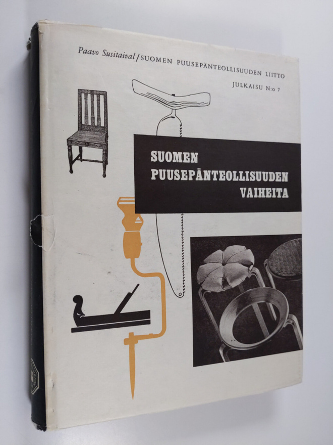 Paavo Susitaival : Suomen puusepänteollisuuden vaiheita