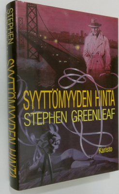 Stephen Greenleaf : Syyttömyyden hinta