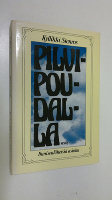 Kyllikki Stenros : Pilvipoudalla