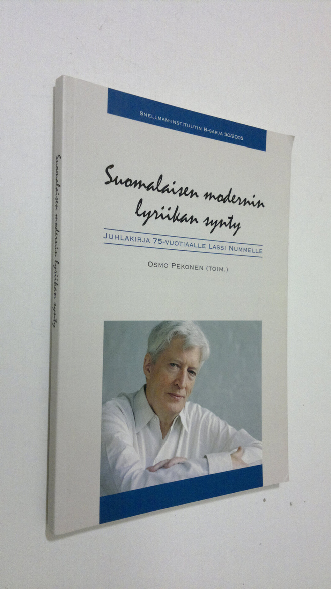 Osmo Pekonen : Suomalaisen modernin lyriikan synty : juhl...