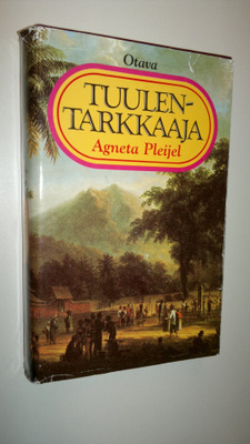 Agneta Pleijel : Tuulentarkkaaja