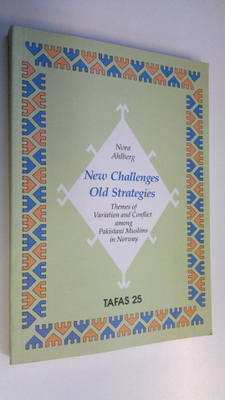Nora Ahlberg : New challenges, old strategies : themes of...