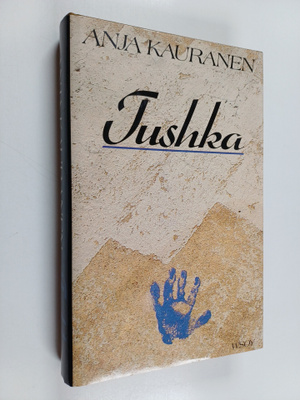 Anja Kauranen : Tushka