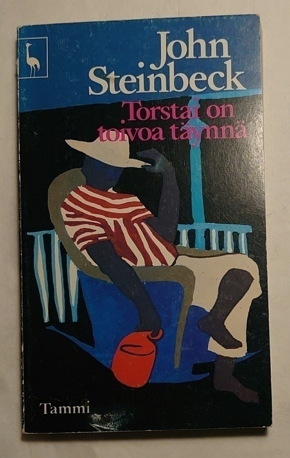 John Steinbeck - Torstai on Toivoa Täynnä