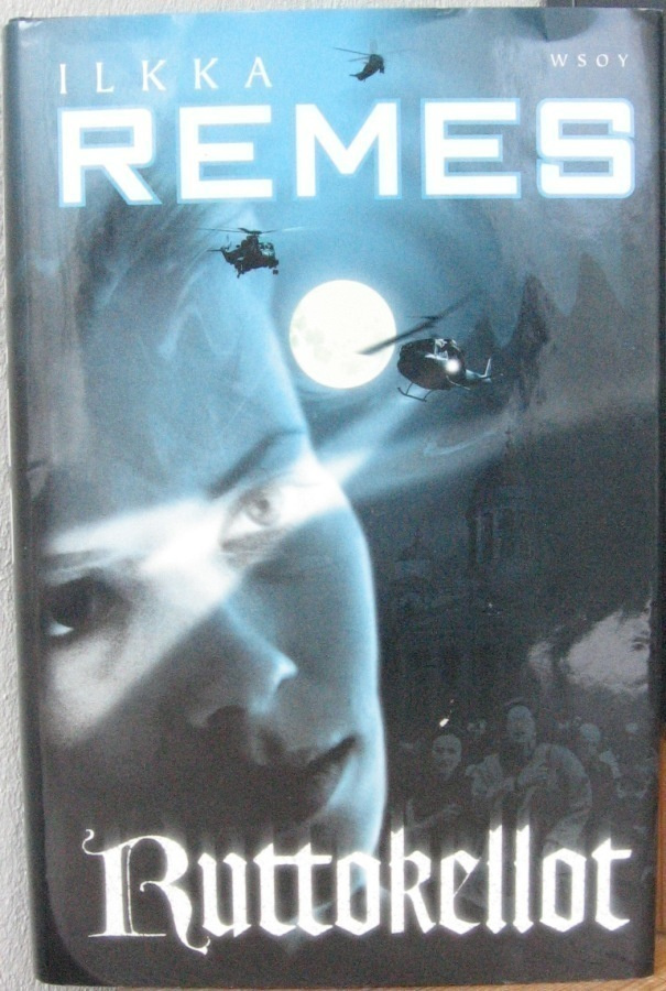 Ilkka Remes: Ruttokellot, Wsoy 2001. 8p. 488 s.