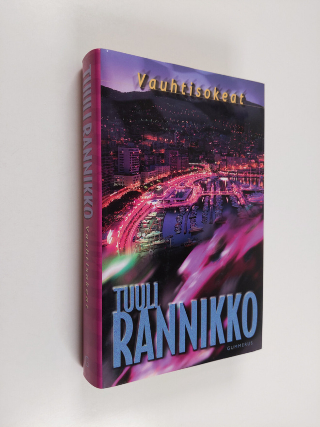 Tuuli Rannikko : Vauhtisokeat