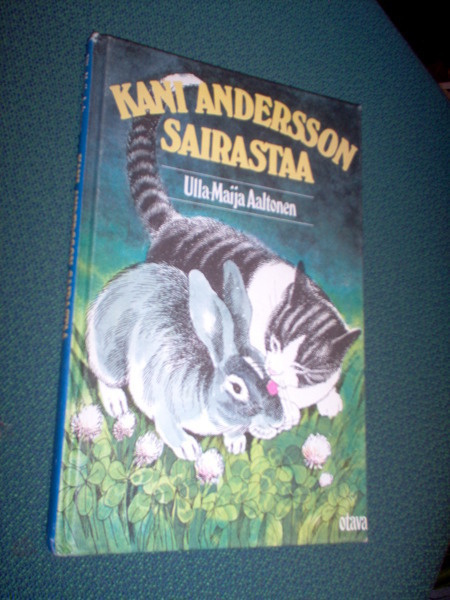 Ulla-Maija Aaltonen: Kani Andersson sairastaa *Sis.postikulu
