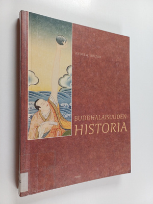 David Skilton : Buddhalaisuuden historia