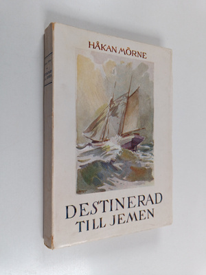 Håkan Mörne : Destinerad till Jemen