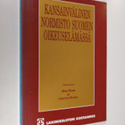 Kansainvälinen normisto Suomen oikeuselämässä - pikkukuva 1