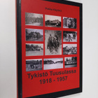 Pekka Käyhkö : Tykistö Tuusulassa 1918-1957 (signeerattu,... - pikkukuva 1