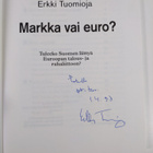 Erkki Tuomioja : Markka vai euro : tuleeko Suomen liittyä... - pikkukuva 3