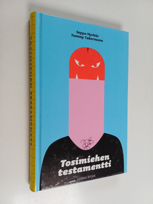 Tommy Tabermann ym. : Tosimiehen testamentti