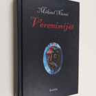 Mikael Niemi : Verenimijät (signeerattu, tekijän omiste) - pikkukuva 1