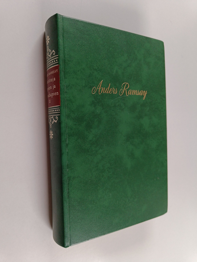 Anders Ramsay : Muistoja lapsen ja hopeahapsen 2 : 1854-1864