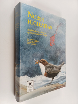 Norsk fugleatlas : hekkefuglenes utbredelse og bestandsst...