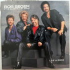 BOB SEGER Like A Rock CD 1986 HUIPPUKUNTO - pikkukuva 1