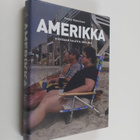 Pekka Mykkänen : Amerikka : hiekkaan valuvia unelmia - pikkukuva 1
