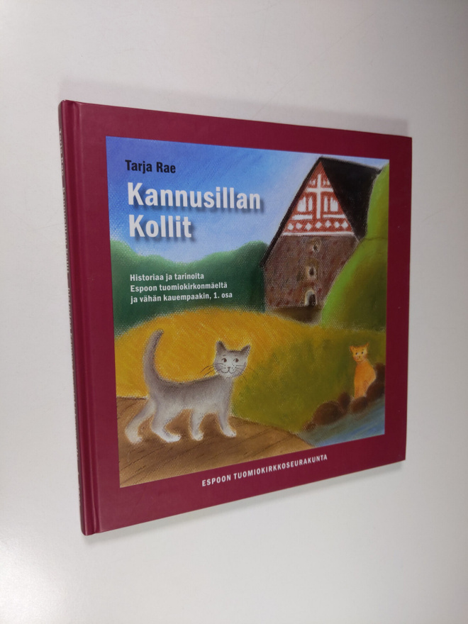 Tarja Rae : Kannusillan kollit 1. osa - Historiaa ja tari...