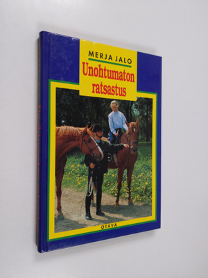 Merja Jalo : Unohtumaton ratsastus