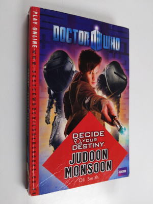 Roberto Smith ym. : Decide Your Destiny - Judoon Monsoon