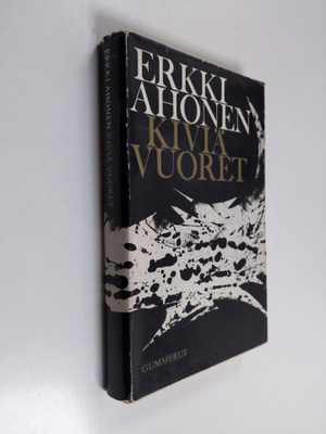 Erkki Ahonen : Kiviä vuoret