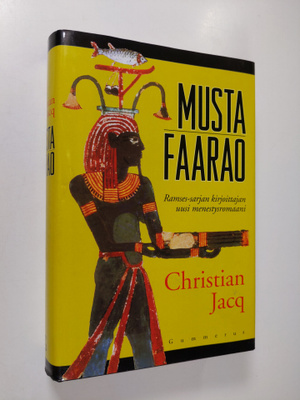 Christian Jacq : Musta faarao